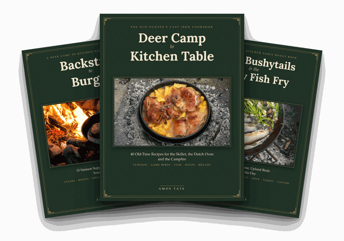 Deer Camp to Kitchen Table and its two bonus cookbooks